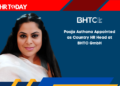 Pooja Asthana Appointed as Country HR Head at BHTC GmbH