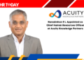 Narasimhan S L Appointed as Chief Human Resources Officer at Acuity Knowledge Partners