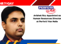 Avishek Roy Appointed as Human Resources Director at Perfetti Van Melle