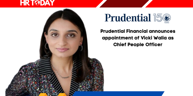 Prudential Financial announces appointment of Vicki Walia as Chief People Officer