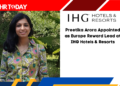 Preetika Arora Appointed as Europe Reward Lead at IHG Hotels & Resorts