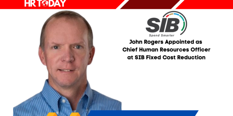 John Rogers Appointed as Chief Human Resources Officer at SIB Fixed Cost Reduction