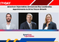 American Injectables Announces Key Leadership Appointments to Drive Future Growth