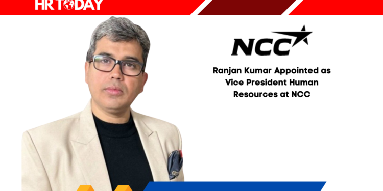 Ranjan Kumar Appointed as Vice President Human Resources at NCC