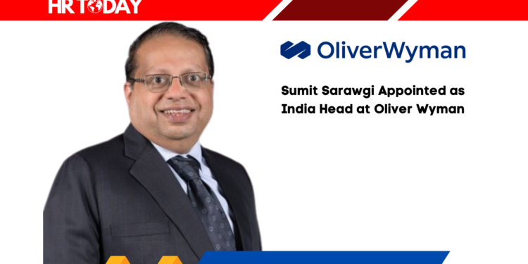 Sumit Sarawgi Appointed as India Head at Oliver Wyman
