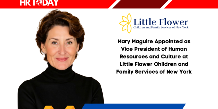 Mary Maguire Appointed as Vice President of Human Resources and Culture at Little Flower Children and Family Services of New York