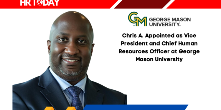 Chris A. Appointed as Vice President and Chief Human Resources Officer at George Mason University
