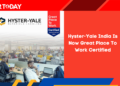 Hyster-Yale India Is Now Great Place To Work Certified