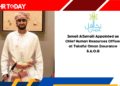 Ismail AlIsmaili Appointed as Chief Human Resources Officer at Takaful Oman Insurance S.A.O.G