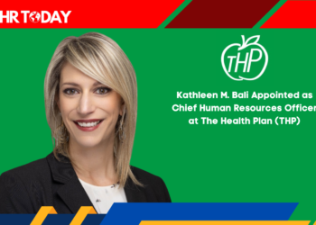 Kathleen M. Bali Appointed as Chief Human Resources Officer at The Health Plan (THP)