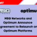 MSG Networks and Optimum Announce Agreement to Relaunch on Optimum Platforms