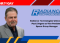 Radiance Technologies Welcomes Paul Lithgow as Vice President, Space Group Manager