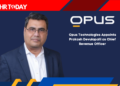 Opus Technologies Announces Prakash Devulapalli as New Chief Revenue Officer