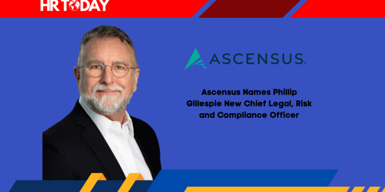 Ascensus Names Phillip Gillespie New Chief Legal, Risk and Compliance Officer