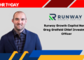 Runway Growth Capital Names Greg Greifeld Chief Investment Officer