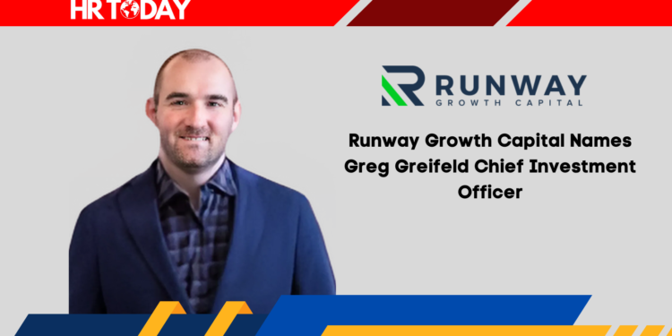 Runway Growth Capital Names Greg Greifeld Chief Investment Officer