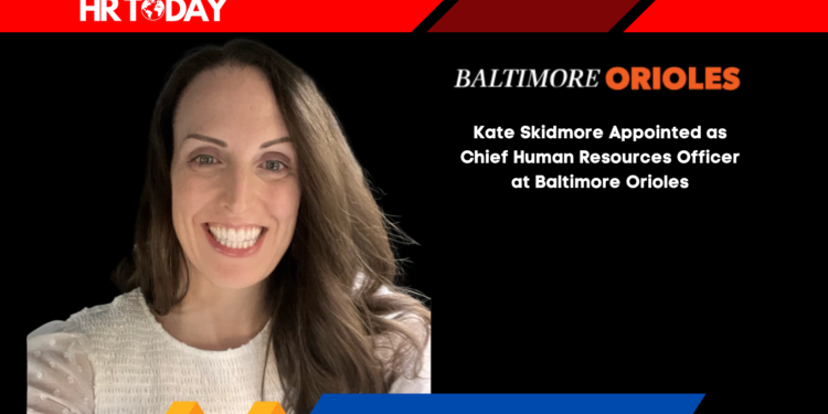 Kate Skidmore Appointed as Chief Human Resources Officer at Baltimore Orioles