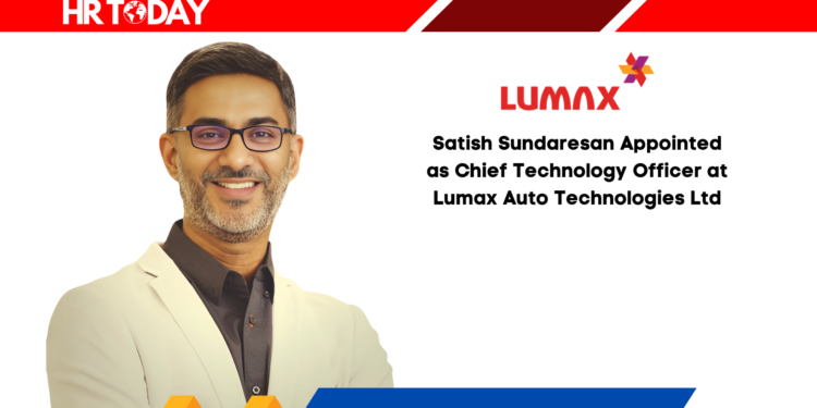 Satish Sundaresan Appointed as Chief Technology Officer at Lumax Auto Technologies Ltd
