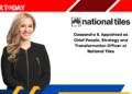 Cassandra S. Appointed as Chief People, Strategy and Transformation Officer at National Tiles