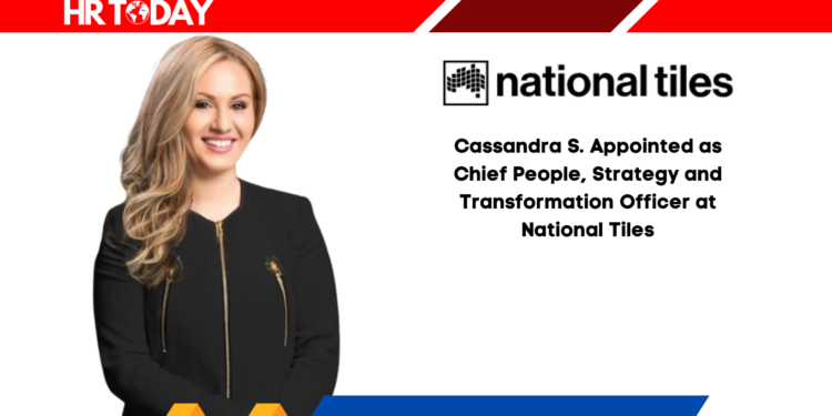 Cassandra S. Appointed as Chief People, Strategy and Transformation Officer at National Tiles