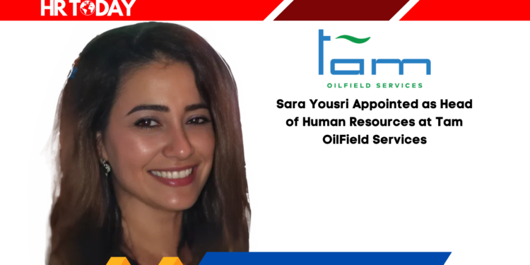 Sara Yousri Appointed as Head of Human Resources at Tam OilField Services