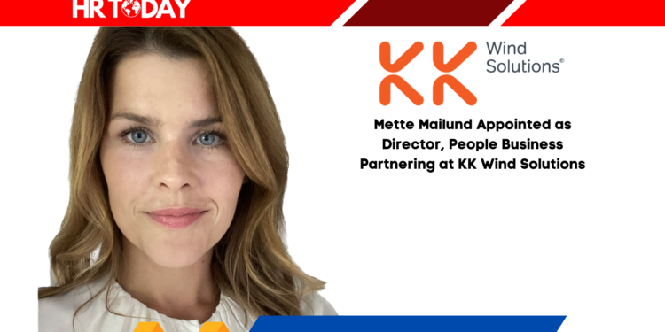 Mette Mailund Appointed as Director, People Business Partnering at KK Wind Solutions