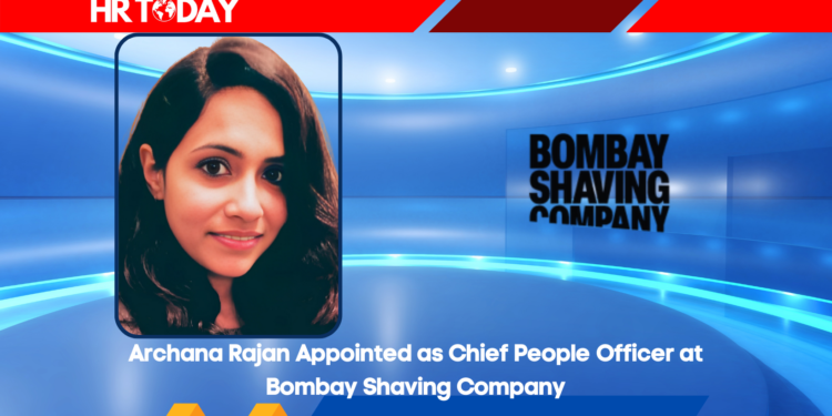 Archana Rajan Appointed as Chief People Officer at Bombay Shaving Company