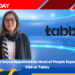 Shahida Sayes Appointed as Head of People Experience - KSA at Tabby