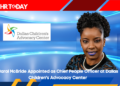 Carol McBride Appointed as Chief People Officer at Dallas Children's Advocacy Center