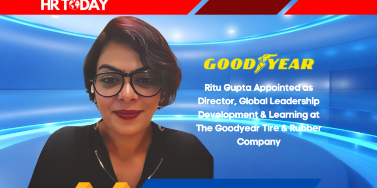 Ritu Gupta Appointed as Director, Global Leadership Development & Learning at The Goodyear Tire & Rubber Company
