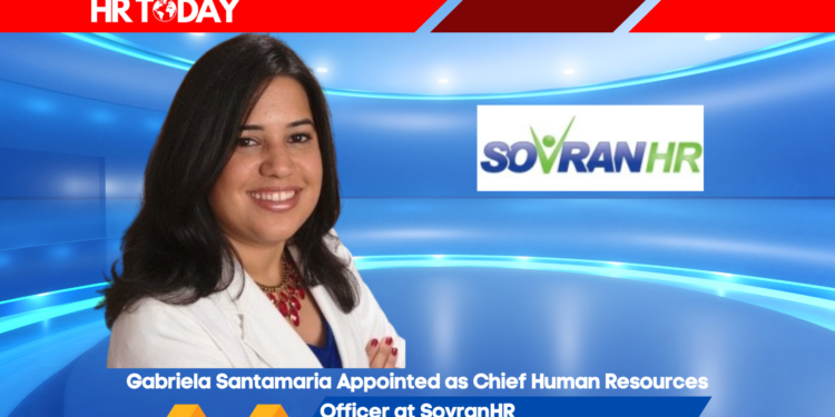 Gabriela Santamaria Appointed as Chief Human Resources Officer at SovranHR