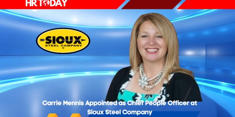 Carrie Mennis Appointed as Chief People Officer at Sioux Steel Company