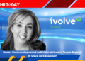 Keeley Denman Appointed as Divisional Head of People England at ivolve care & support
