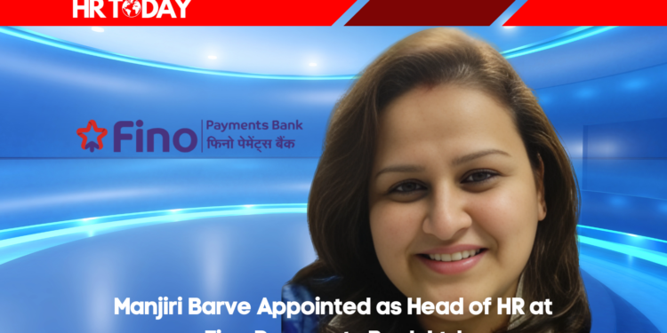 Manjiri Barve Appointed as Head of HR at Fino Payments Bank Ltd