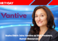 Sasha Diskin Joins Vantive as Vice President, Human Resources