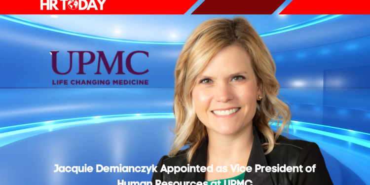 Jacquie Demianczyk Appointed as Vice President of Human Resources at UPMC
