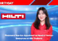 Phannarai Sae-loo Appointed as Head of Human Resources at Hilti Thailand