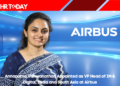 Annapurna Vishwanathan Appointed as VP Head of IM & Digital, India and South Asia at Airbus
