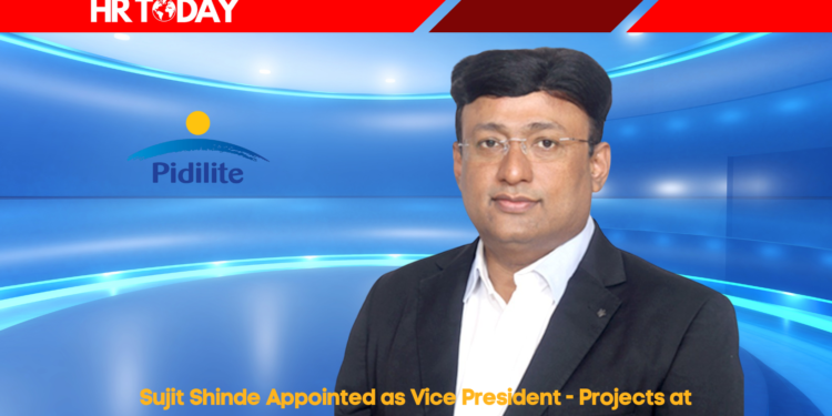 Sujit Shinde Appointed as Vice President - Projects at Pidilite Industries Limited