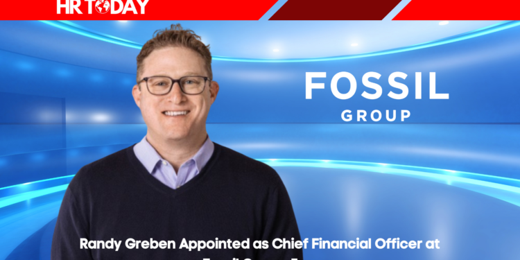 Randy Greben Appointed as Chief Financial Officer at Fossil Group, Inc.