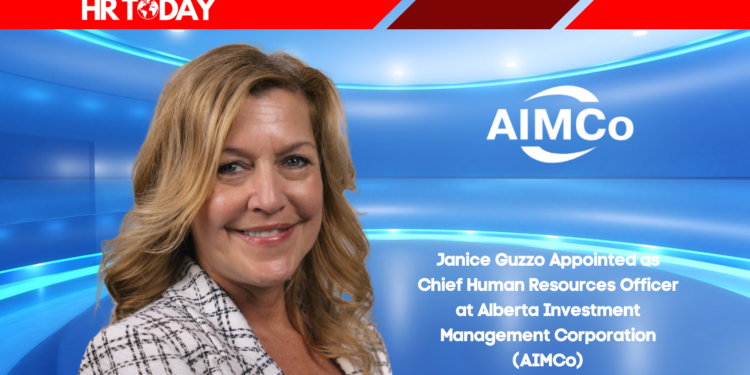 Janice Guzzo Appointed as Chief Human Resources Officer at Alberta Investment Management Corporation (AIMCo)