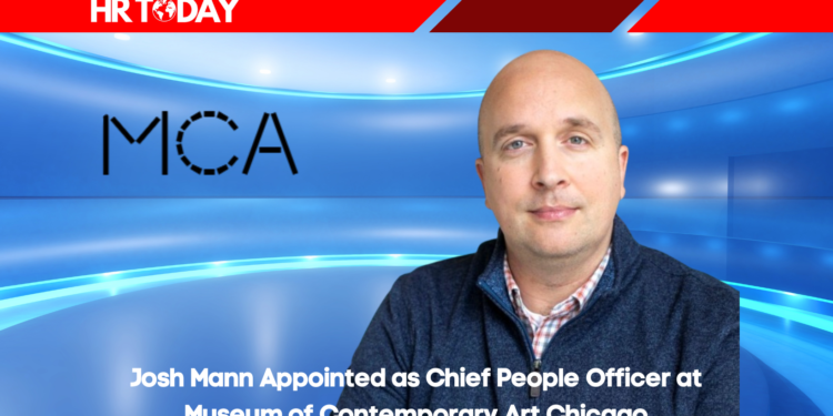 Josh Mann Appointed as Chief People Officer at Museum of Contemporary Art Chicago
