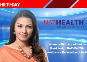 Ameera Shah Appointed as President of NATHEALTH - Healthcare Federation of India