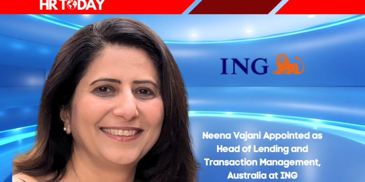 Neena Vajani Appointed as Head of Lending and Transaction Management, Australia at ING