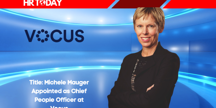 Title: Michele Mauger Appointed as Chief People Officer at Vocus