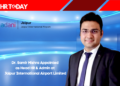 Dr. Samir Mishra Appointed as Head HR & Admin at Jaipur International Airport Limited