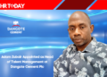 Adam Zubair Appointed as Head of Talent Management at Dangote Cement Plc