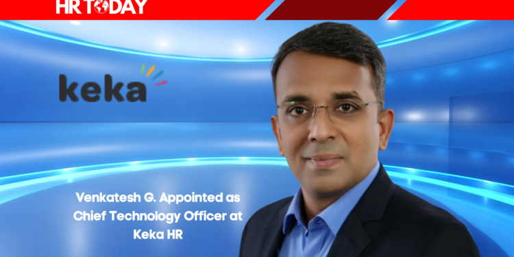 Venkatesh G. Appointed as Chief Technology Officer at Keka HR
