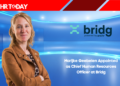 Marijke Geebelen Appointed as Chief Human Resources Officer at Bridg