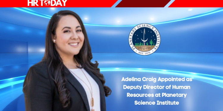 Adelina Craig Appointed as Deputy Director of Human Resources at Planetary Science Institute